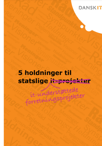 5 råd til forbedring af statslige it-understøttende forretningsprojekter